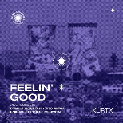 Kurtx Feelin Good Mp3 Download
