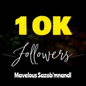 Mavelous SazobaMnandi 10K Followers Appreciation Mixtape Download