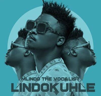 Mlindo The Vocalist Lindokuhle Album Download