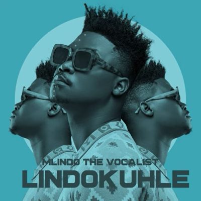 Mlindo The Vocalist Lindokuhle Album Download