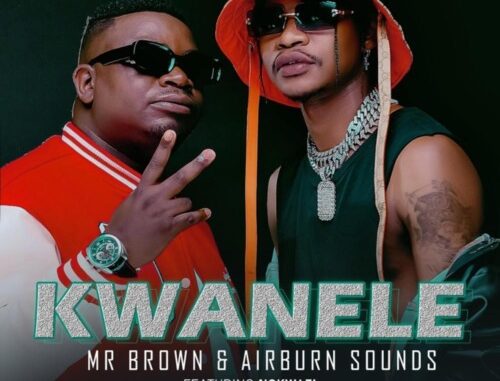 Mr Brown AirBurn Sounds Kwanel Mp3 Download