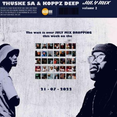 Thuske SA July Mix Vol. 2 Download