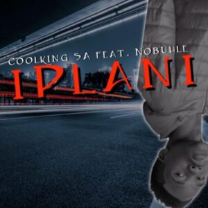 Coolking SA Iplani Mp3 Download