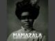 DJ Nova SA Mamazala Mp3 Download