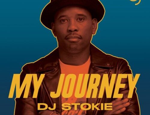 DJ Stokie My Journey Album Download