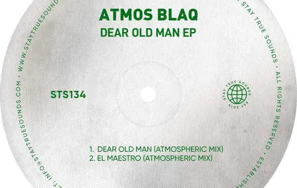Download Atmos Blaq Dear Old Man Mp3 Download