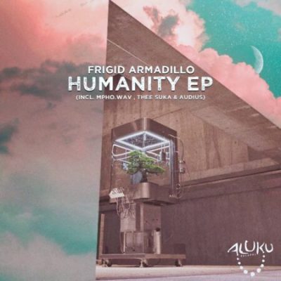 Frigid Armadillo Humanity EP Download