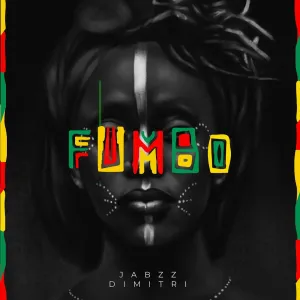 Jabzz Dimitri Fumbo EP Download