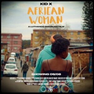 Kid X African Woman Mp3 Download
