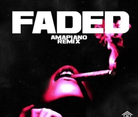 Major League DJz Faded Amapiano Remix Mp3 Download