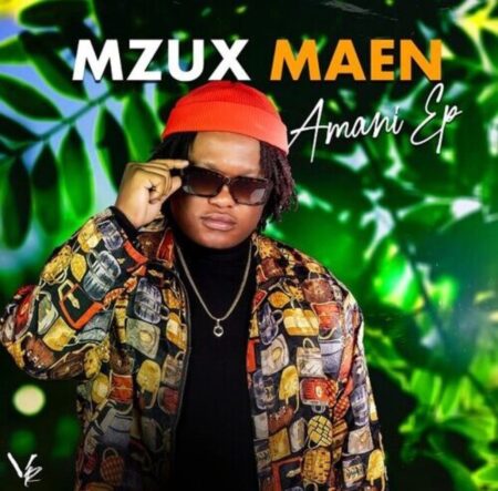 Mzux Maen Amani EP Download