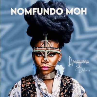Nomfundo Moh Amagama Deluxe Album Download