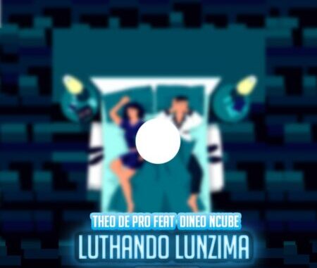 Theo De Pro Luthando Lunzima Mp3 Download