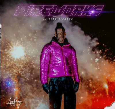 Aubrey Qwana Fireworks Mp3 Download