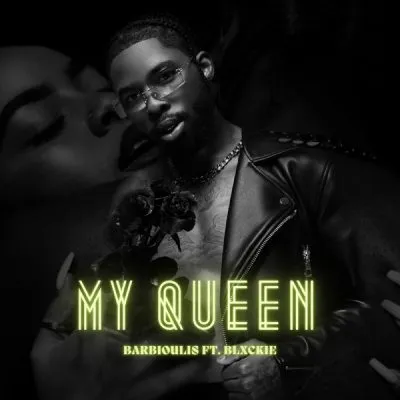 Barbioulis My Queen Mp3 Download