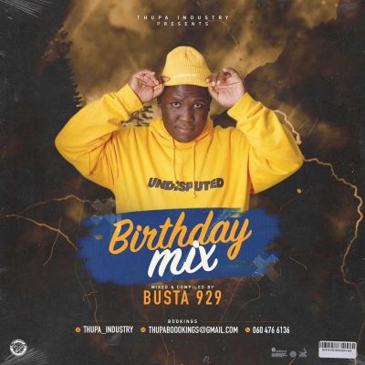 Busta 929 Baba 92s Birthday Mix Download