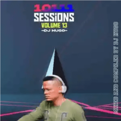 DJ Hugo 10111 Sessions Vol. 13 Mix Download