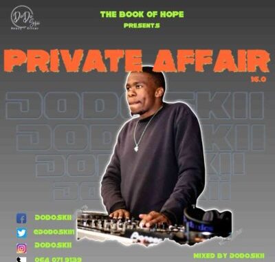 Dodoskii Private Affair 16.0 Mix Download