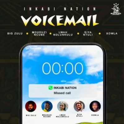 Inkabi Nation Voicemail Mp3 Download