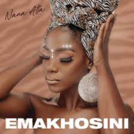 Nana Atta Emakhosini EP Download