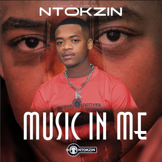 Ntokzin Music In Me Mp3 Download