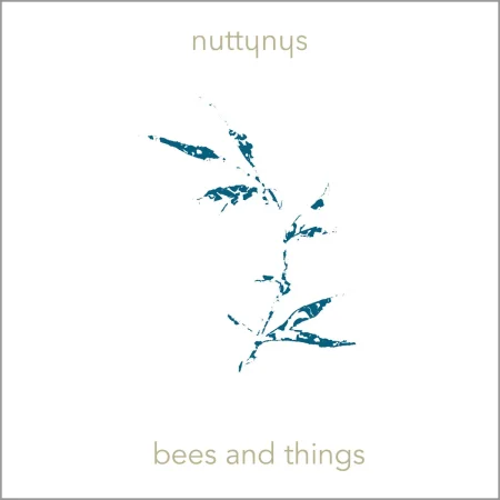 Nutty Nys Bees And Things Mp3 Download