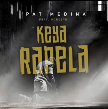 Pat Medina Keya Rapela Mp3 Download