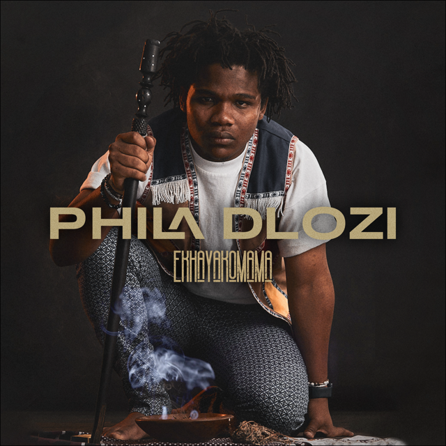 Phila Dlozi Ekhayakomama EP Download