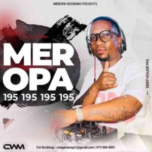 Ceega Wa Meropa 195 Mix Download