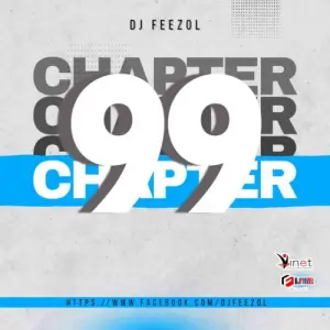 DJ FeezoL Chapter 99 2022 Mix Download