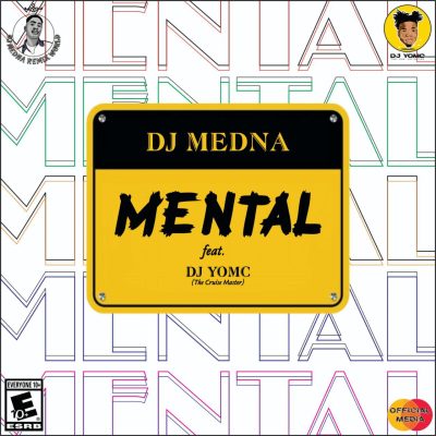 DJ Medna Mental Mp3 Download