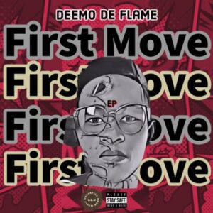 Deemo De Flame First Move EP Download