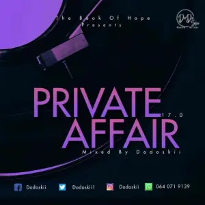 Dodoskii Private Affair 17.0 Mix Download