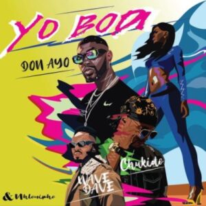 Don Ayo Yo Bodi Mp3 Download