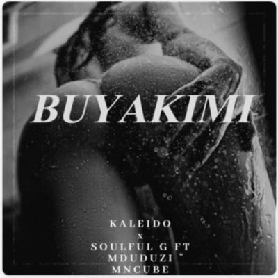 Kaleido Buyakimi Mp3 Download