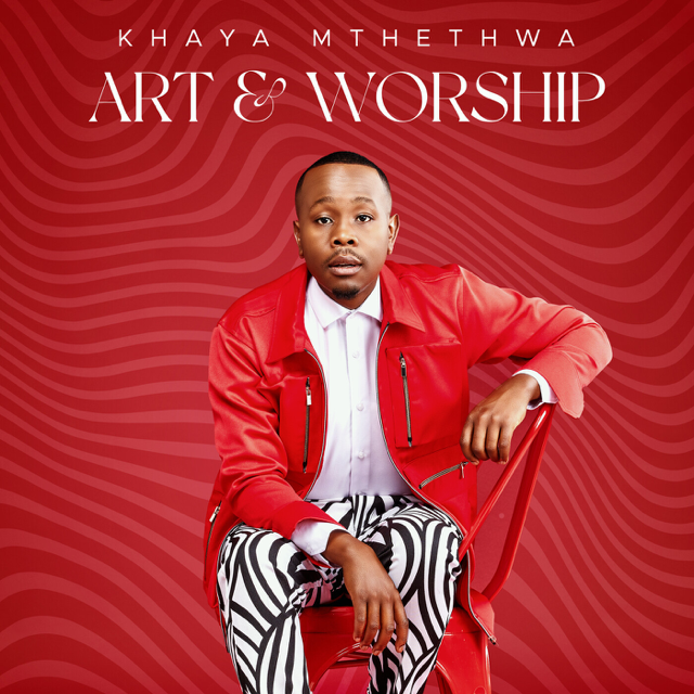 Khaya Mthethwa Art Worship Live Album