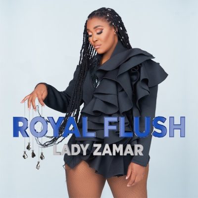 Lady Zamar Royal Flush EP Download 1