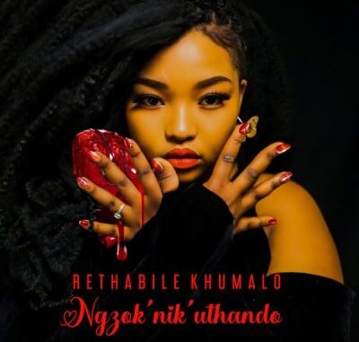 Rethabile Khumalo Ngzoknikuthando Mp3 Download 1