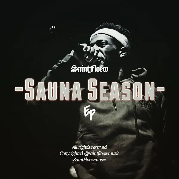 SAINTFLOEW SAUNA SEASON EP Download