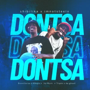 Shibilika Dontsa Mp3 Download