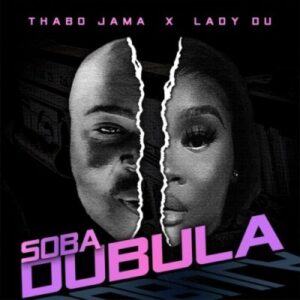 Thabo Jama Soba Dubula Mp3 Download