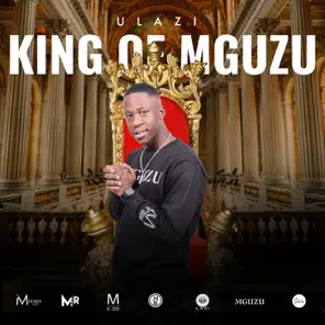 Ulazi king of Mguzu Album Download