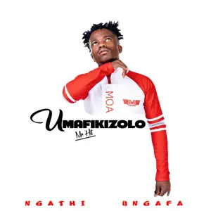 Umafikizolo Ngathi Ungafa EP Download