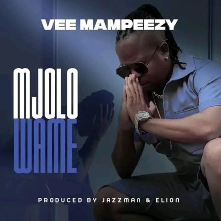 Vee Mampeezy Mjolo Wame Mp3 Download