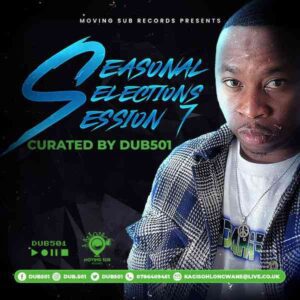 Dub501 Seasonal Selections Session 7 Mp3 Download