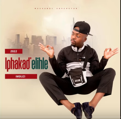 Iphakadelihle Imbuzi EP Download