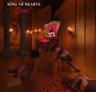 Jux King of Hearts Album Download