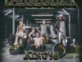 King98 Chururuka Mp3 Download