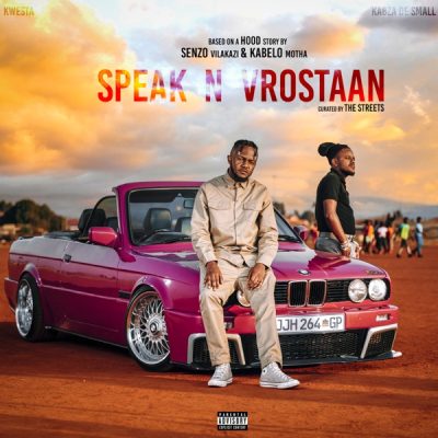 Kwesta Speak N Vrostaan Album Tracklist