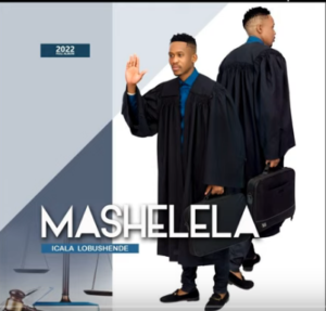 Mashelela Lubhalwe Emehlweni Mp3 Download
